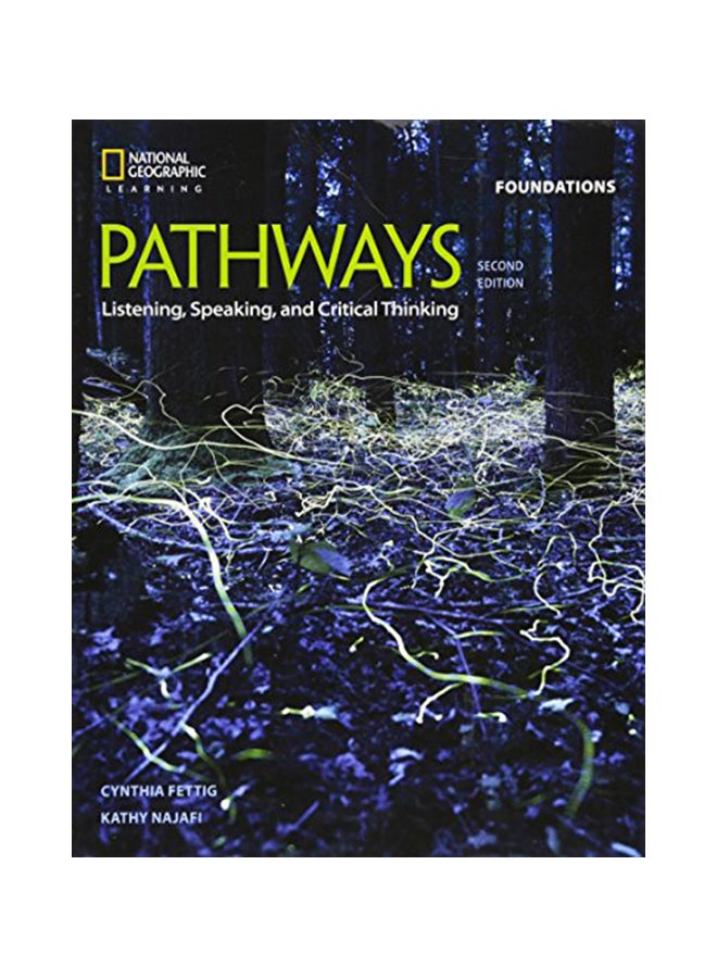 Pathways: Listening, Speaking, And Critical Thinking Foundations paperback english - 43112