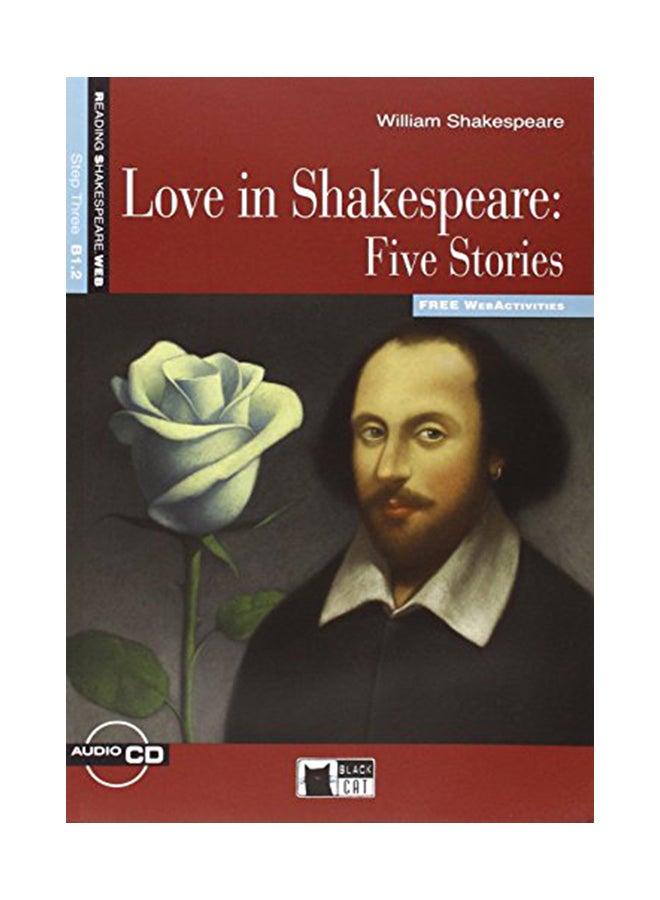 Love in Shakespeare Five Stories+CD New Paperback English by William Shakespeare - 41050 