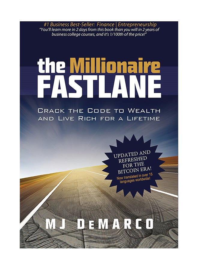 The Millionaire Fastlane Crack The Code To Wealth And Life Rich For A Lifetime Paperback English by M. J Demarco - 04-Dec-11 