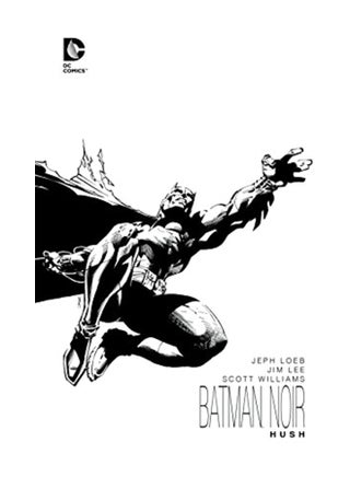 Batman Noir Hush Hardcover English by Jeph Loeb - 22-Sep-15 - v1578419540/N33362244A_1