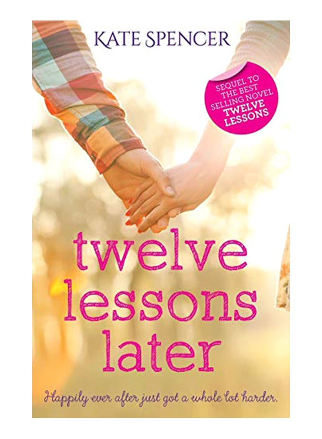 Twelve Lessons Later paperback english