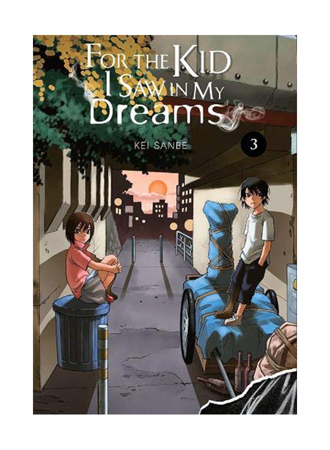 For the Kid I Saw in My Dreams, Vol. 3 hardcover english 