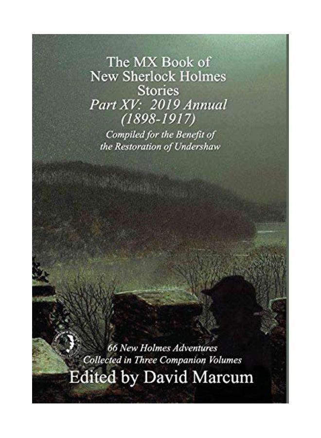 The MX Book of New Sherlock Holmes Stories - Part XV: 2019 Annual (1898-1917) hardcover english - 43607 