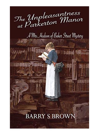 The Unpleasantness at Parkerton Manor (Mrs. Hudson of Baker Street Book 1) paperback english - 43361 - v1578458634/N33423667A_1