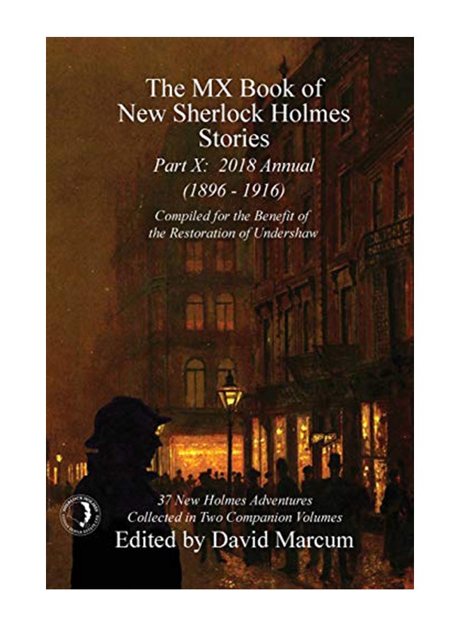 The MX Book of New Sherlock Holmes Stories - Part X: 2018 Annual (1896-1916) paperback english - 43242 