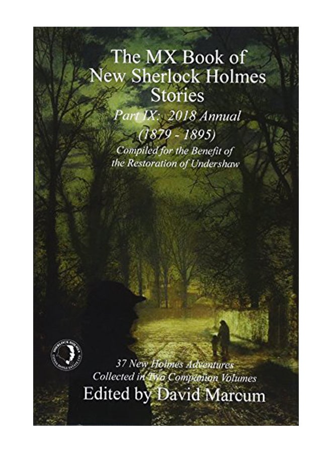 The MX Book of New Sherlock Holmes Stories - Part IX: 2018 Annual (1879-1895) hardcover english - 43242