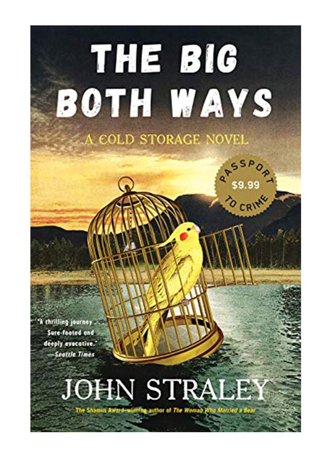 The Big Both Ways Paperback English by John Straley - 43804