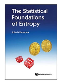The Statistical Foundations Of Entropy hardcover english - 17-Jan-18