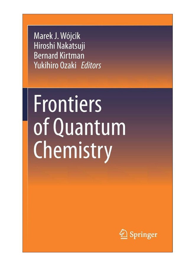 Frontiers Of Quantum Chemistry hardcover english - 05-Dec-17