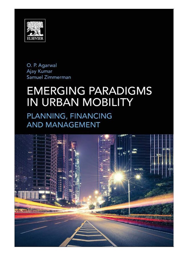 Emerging Paradigms In Urban Mobility Paperback English by Om Prakash Agarwal - 03-Sep-18