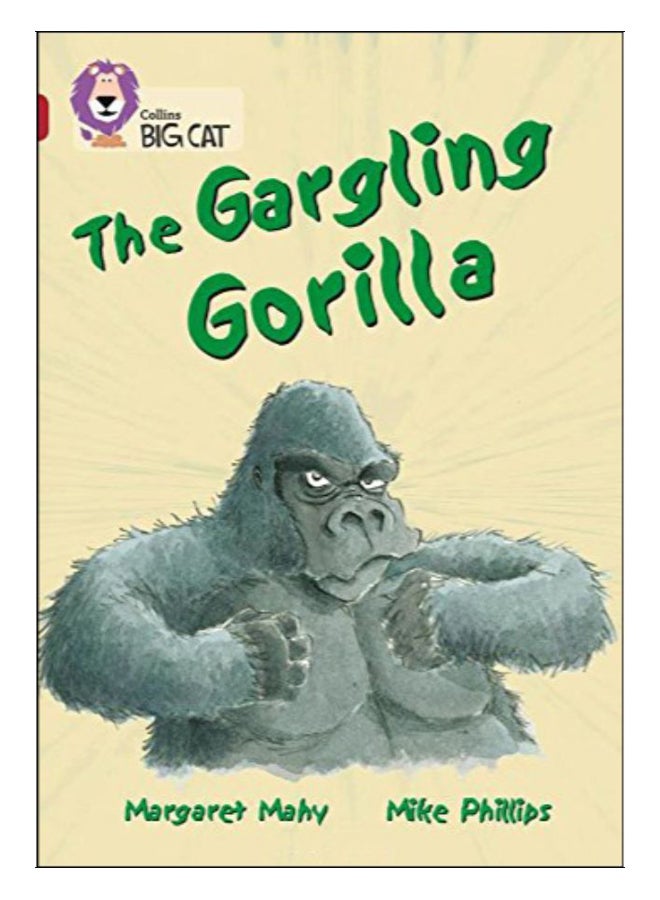 The Gargling Gorilla paperback english - 04-Jan-07 