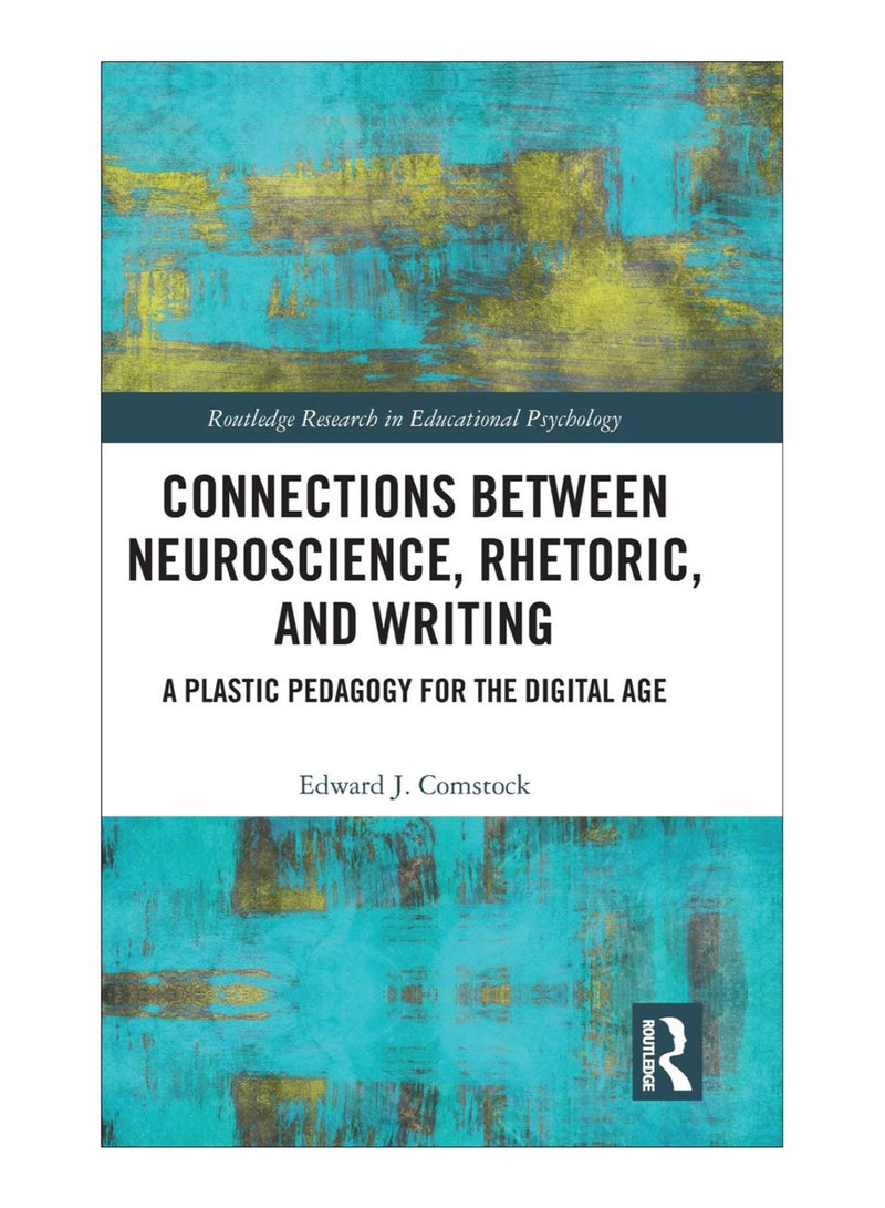 Connections Between Neuroscience, Rhetoric, And Writing hardcover english - 04-May-18