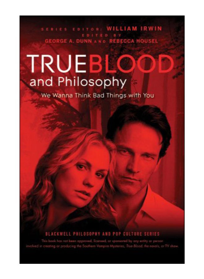 True Blood And Philosophy Paperback English by William Irwin - 28-May-10