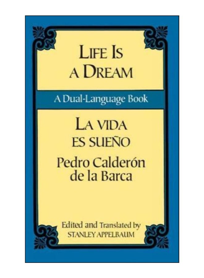 الحياة حلم "Life Is A Dream" paperback english - 28-Mar-03