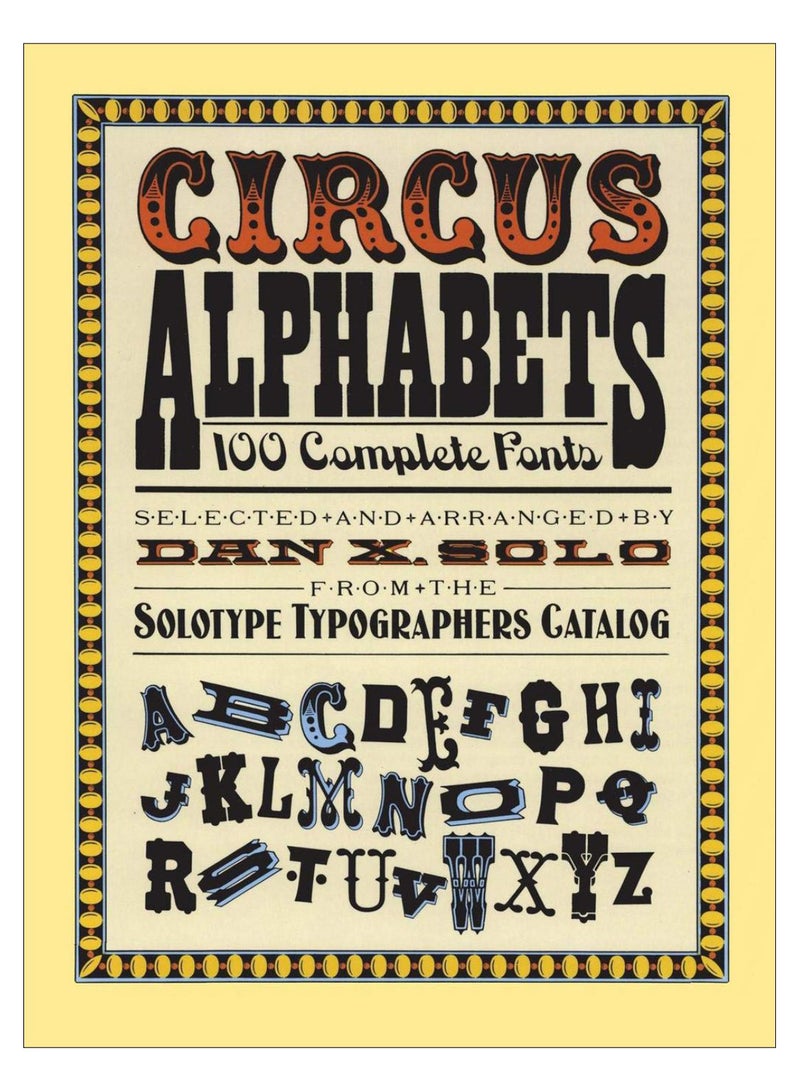 Circus Alphabets Paperback English by Dan X. Solo - 01-Jan-90