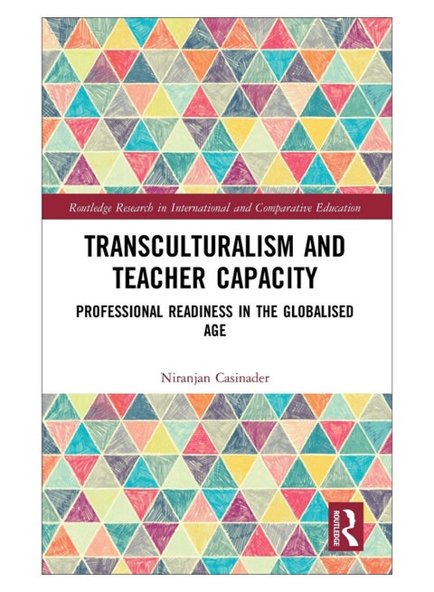 Transculturalism And Teacher Capacity hardcover english - 18-Oct-19