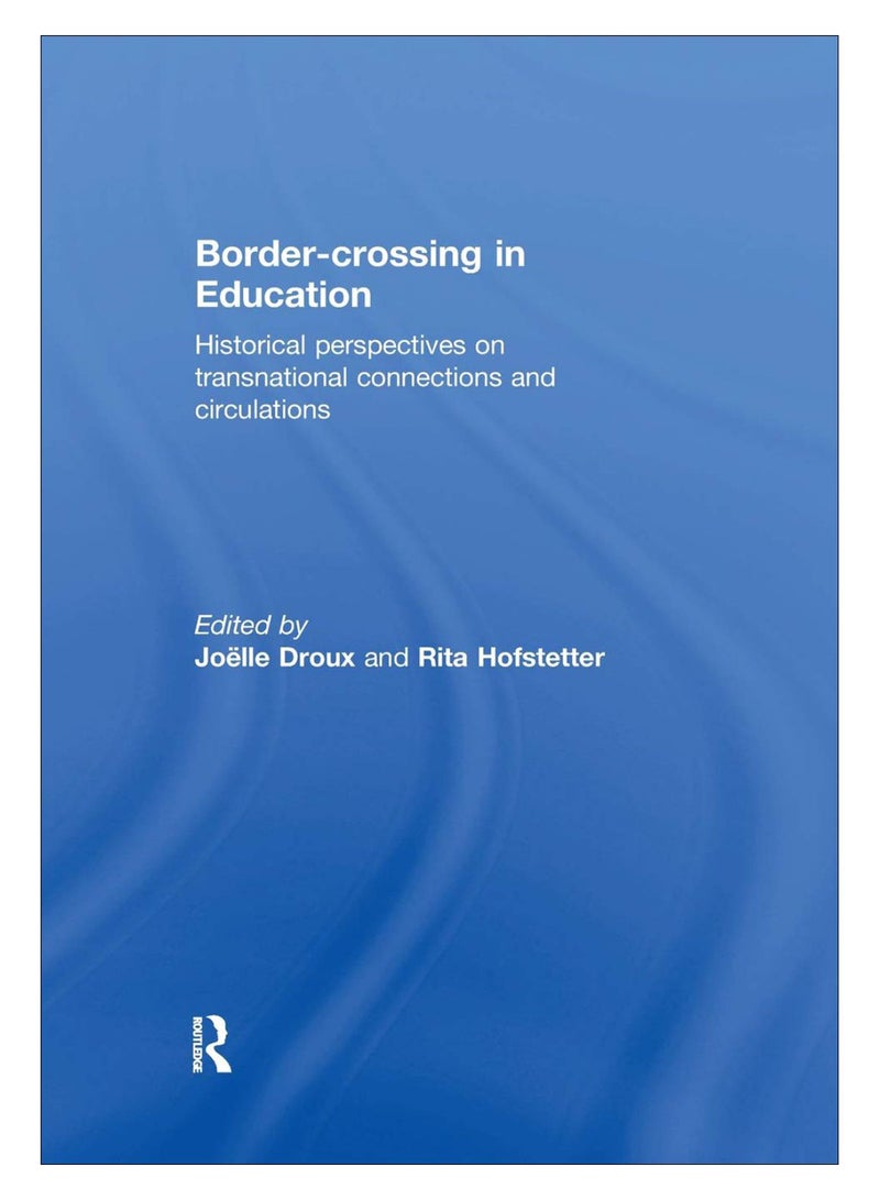 Border-Crossing In Education paperback english - 08-Jan-19 