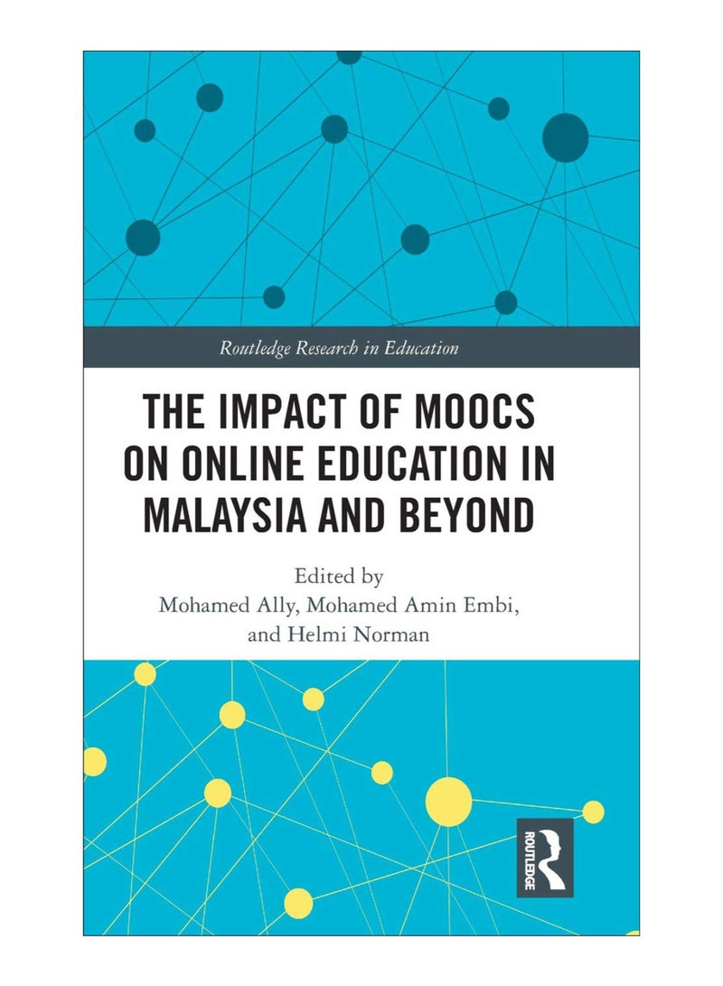 The Impact Of Moocs On Distance Education In Malaysia And Beyond hardcover english - 21-Feb-19 