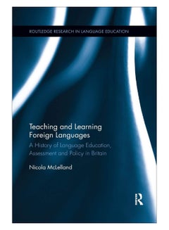 Teaching And Learning Foreign Languages Paperback English by Nicola McLelland - 17-Jan-19 - v1578741907/N33552850A_1