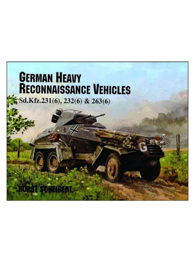 German Heavy Reconnaissance Vehicles paperback english - 07-Jan-97 