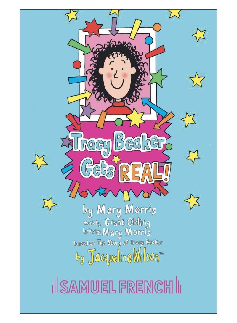 Tracy Beaker Gets Real! paperback english - 16-May-17