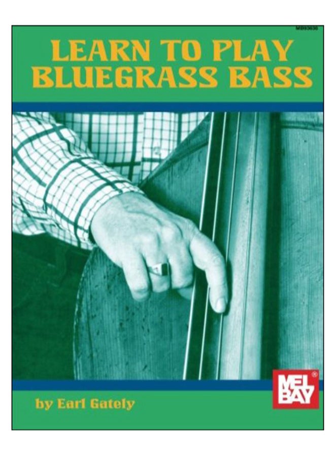 Learn To Play Bluegrass Bass paperback english - 07-Aug-15 