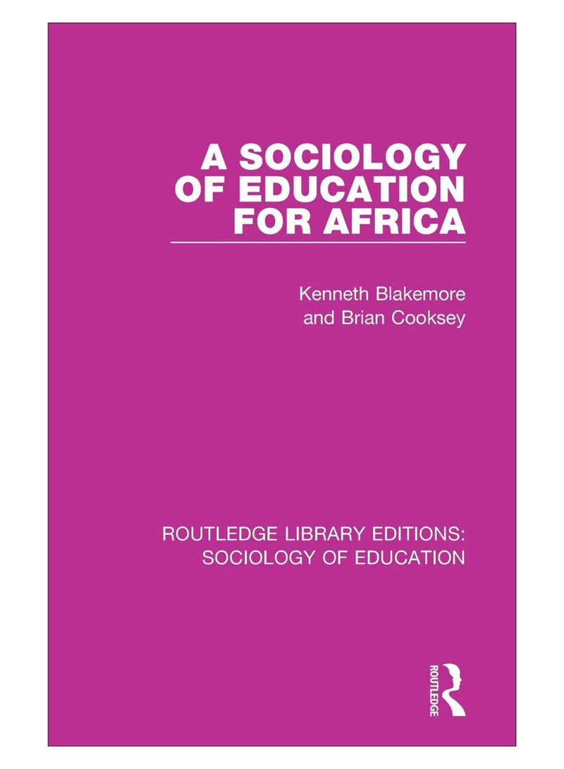 A Sociology Of Education For Africa paperback english - 25-Sep-18 
