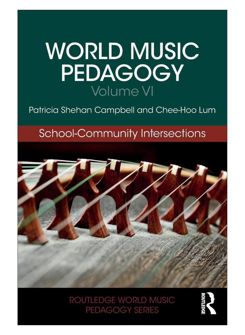 World Music Pedagogy Paperback English by Patricia Shehan Campbell - 07-May-19