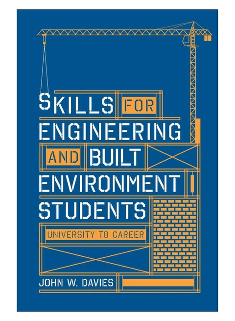 Skills For Engineering And Built Environment Students Paperback English by John Davies - 21-Apr-16