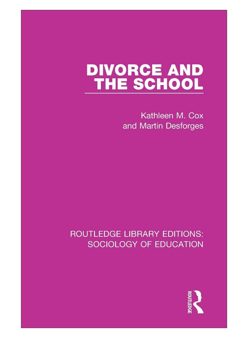 Divorce And The School paperback english - 25-Sep-18 