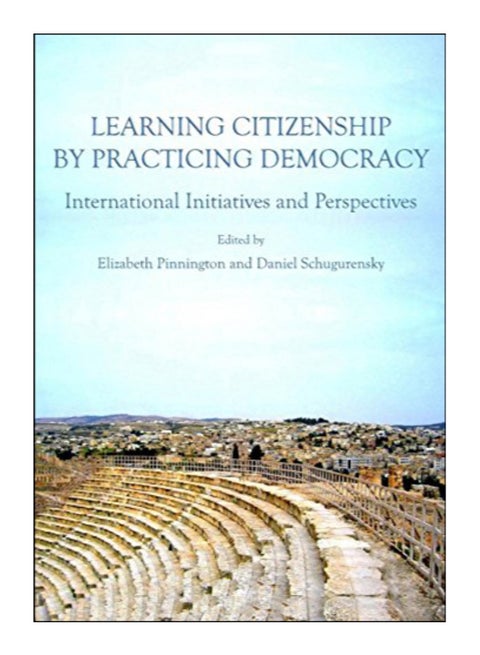 Learning Citizenship By Practicing Democracy Hardcover English by Elizabeth Pinnington - 01-Feb-10