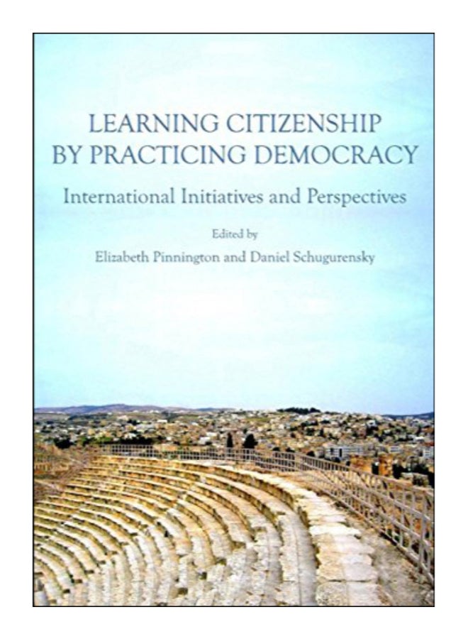 Learning Citizenship By Practicing Democracy Hardcover English by Elizabeth Pinnington - 01-Feb-10