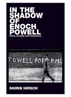 In The Shadow Of Enoch Powell Paperback English by Shirin Hirsch - 43423 - v1578742332/N33557373A_1