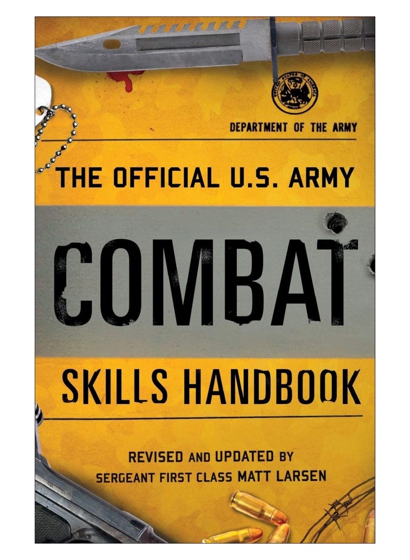 The Official U.S. Army Combat Skills Handbook paperback english - 01-Jul-18 
