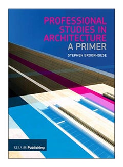 Professional Studies In Architecture paperback english - 22-Mar-13 