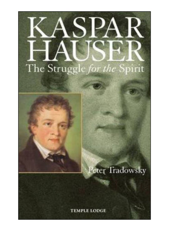 Kaspar Hauser Paperback English by Peter Tradowsky - 09-Mar-12