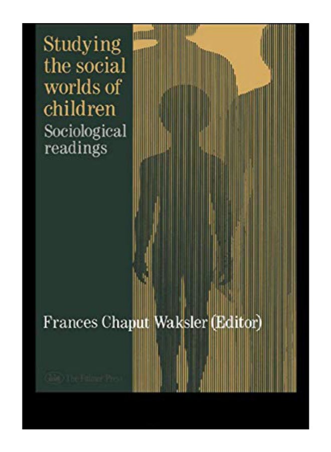 Studying The Social Worlds Of Children paperback english - 02-Apr-91 