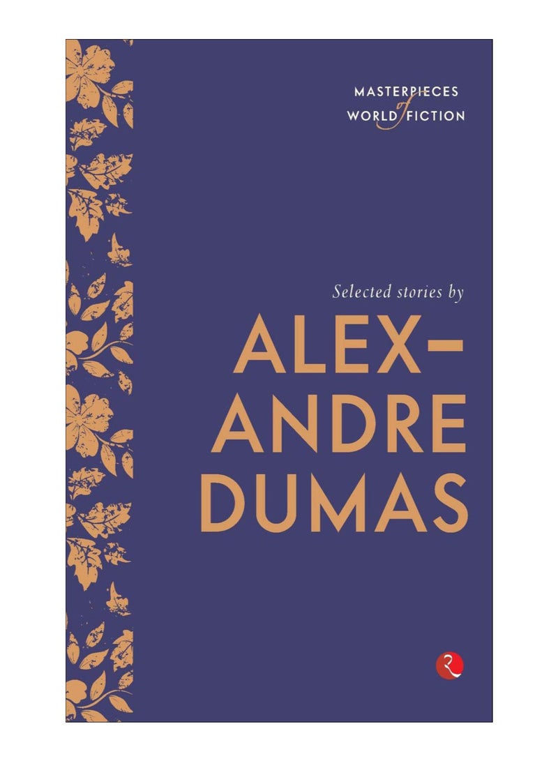 Selected Stories By Alexandre Dumas paperback english - 16-Sep-15