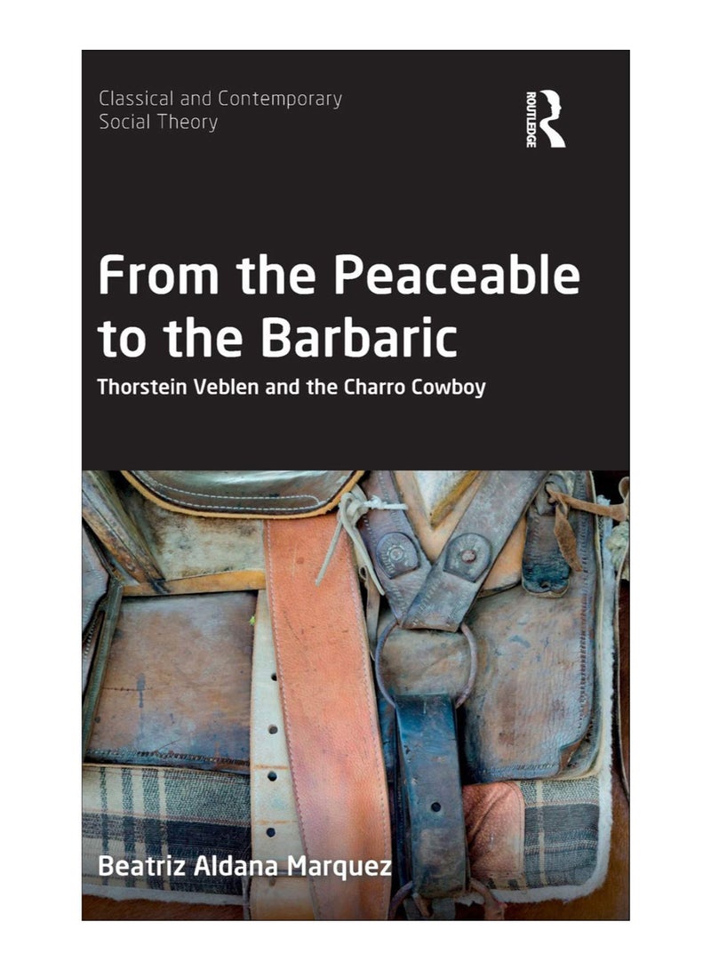From The Peaceable To The Barbaric hardcover english - 08-Mar-19