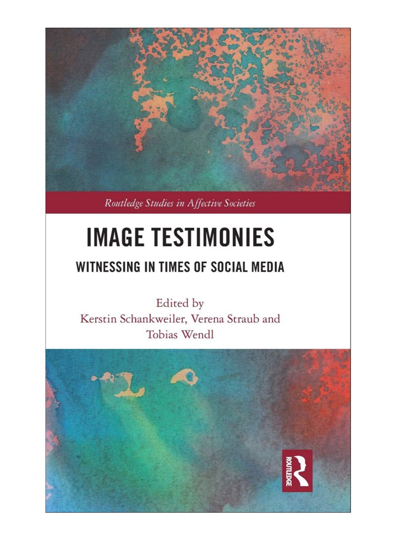 Image Testimonies Hardcover English by Kerstin Schankweiler - 20-Dec-18 