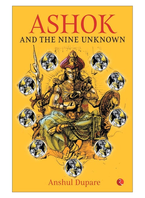 Ashok And The Nine Unknown Paperback English by Anshul Dupare - 43424