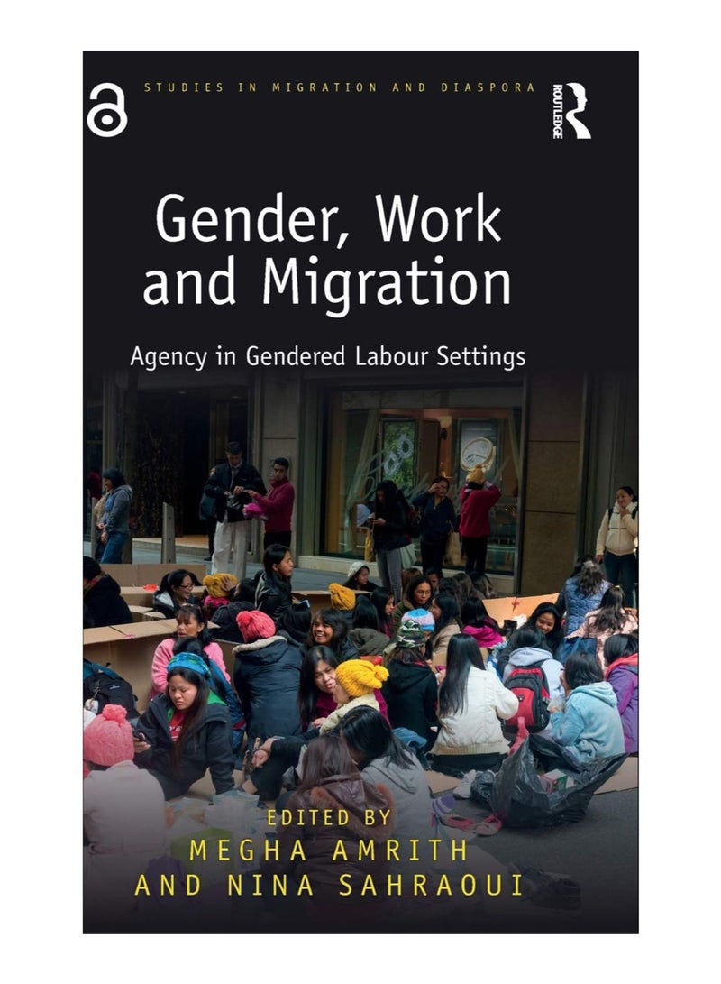 Gender, Work And Migration hardcover english - 12-Apr-18 