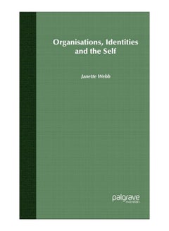 Organisations, Identities And The Self hardcover english - 22-Sep-06 
