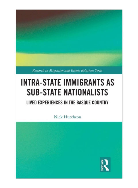Intra-State Immigrants As Sub-State Nationalists hardcover english - 20-Sep-19