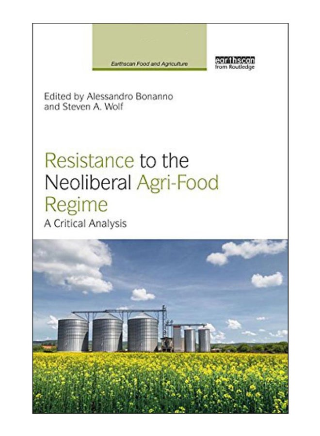 Resistance To The Neoliberal Agri-Food Regime hardcover english - 16-Oct-17 