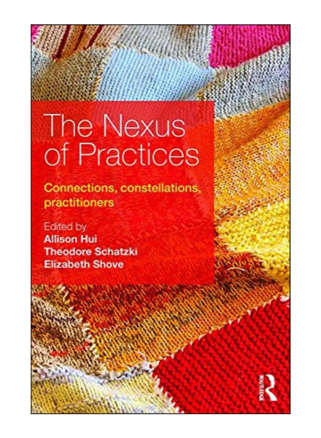 The Nexus Of Practices paperback english - 16-Dec-16 