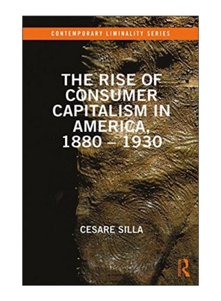 The Rise Of Consumer Capitalism In America, 1880 - 1930 hardcover english - 02-May-18 - v1578742994/N33506883A_1