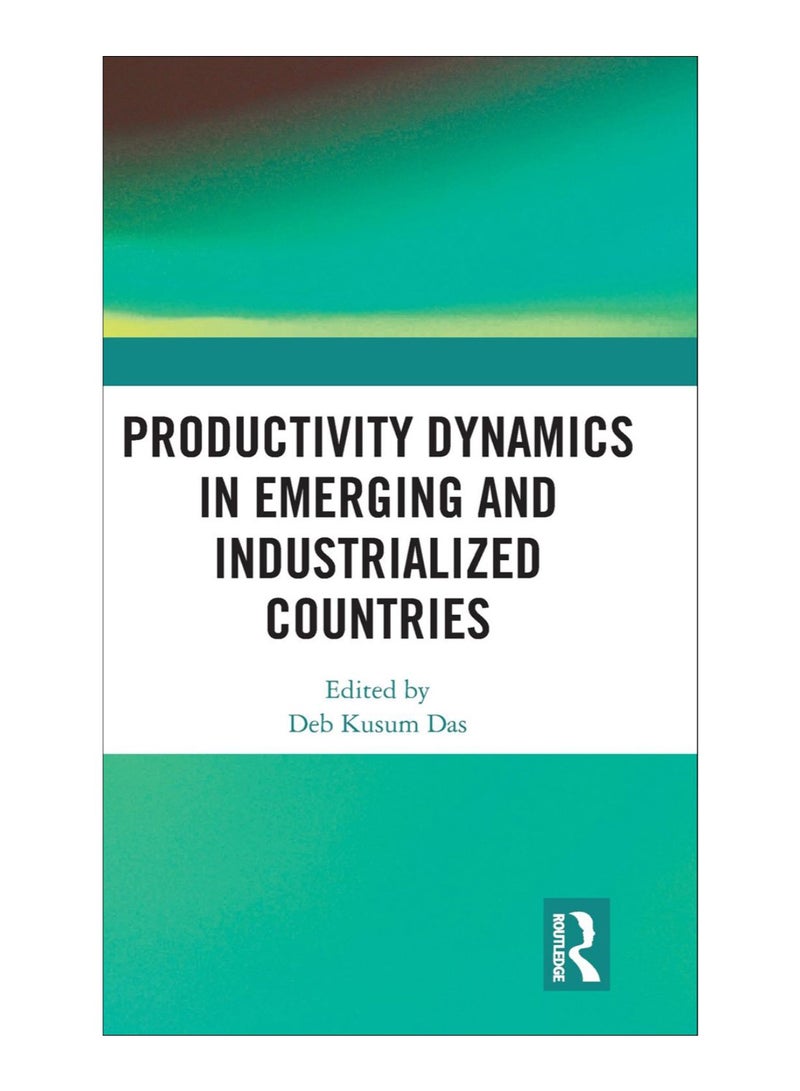 Productivity Dynamics In Emerging And Industrialized Countries hardcover english - 19-Apr-18 