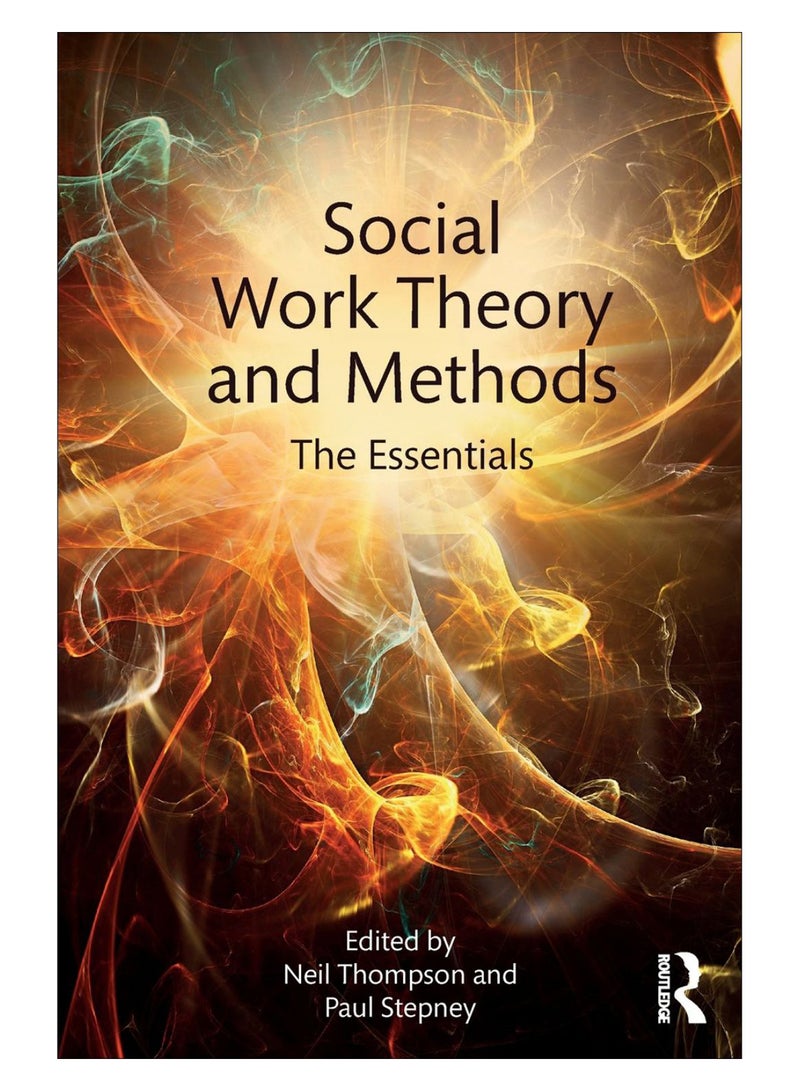 Social Work Theory And Methods paperback english - 26-Sep-17