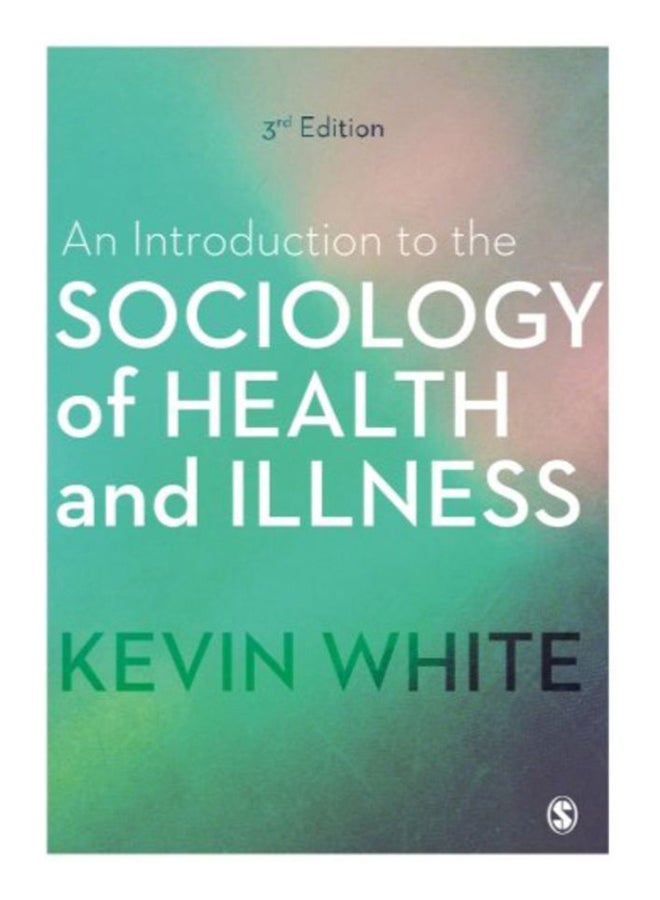 An Introduction To The Sociology Of Health And Illness paperback english - 27-Dec-16 